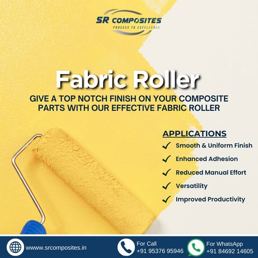 SR Composites: Fabric Roller for Smooth & Uniform Finish in Composite Manufacturing | Vadodara